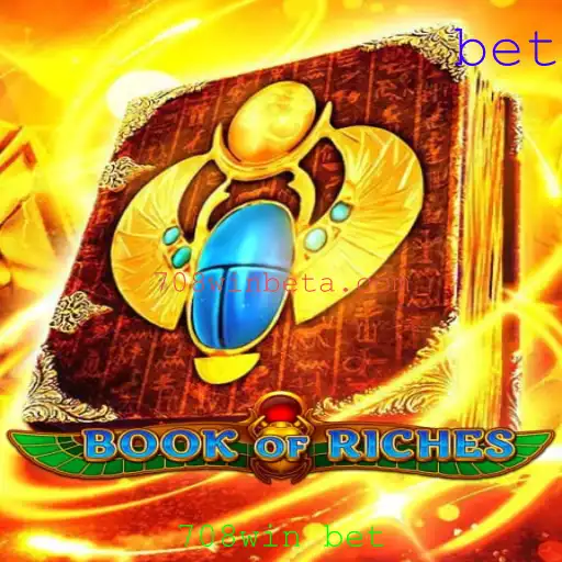 Explorando o Mundo do Jogo BookofRiches e a Chave para 708win Bet