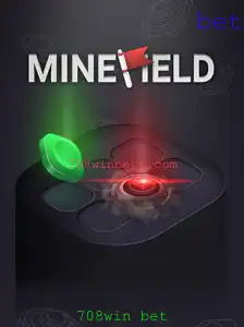 MineField: Estratégias, Regras e Novidades do Jogo de Aposta com 708win bet