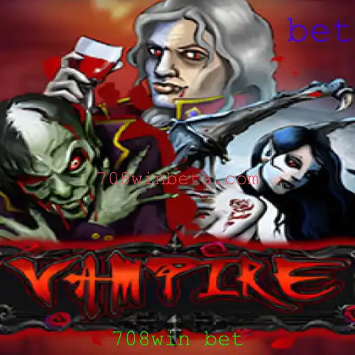 Explorando Vampire: Uma Aventura Sombria com 708win bet